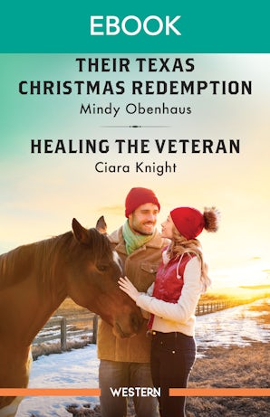 Their Texas Christmas Redemption/Healing The Veteran