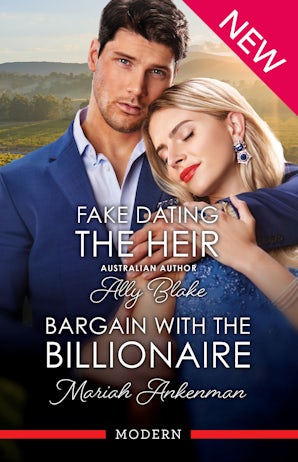Fake Dating The Heir/Bargain With The Billionaire