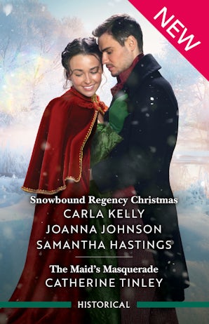Snowbound Regency Christmas/The Maid's Masquerade