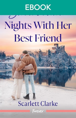 Snowbound Nights With Her Best Friend