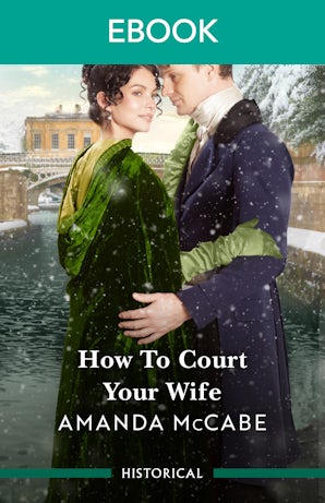 How To Court Your Wife
