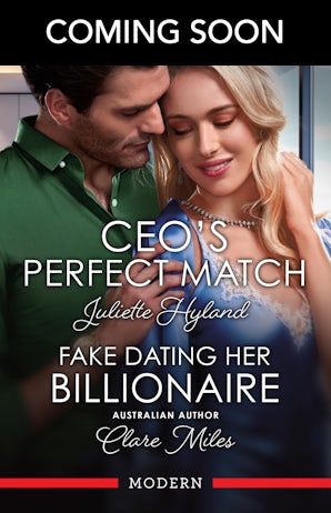 CEO's Perfect Match/Fake Dating Her Billionaire