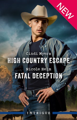 High Country Escape/Fatal Deception