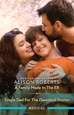 Cover image for A Family Made In The ER/Single Dad For The Daredevil Doctor, isbn: 9781038967169
