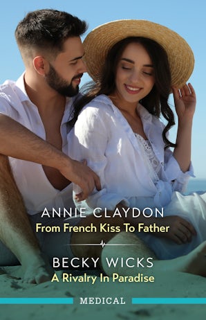 Cover image for From French Kiss To Father/A Rivalry In Paradise, isbn: 9781038967176