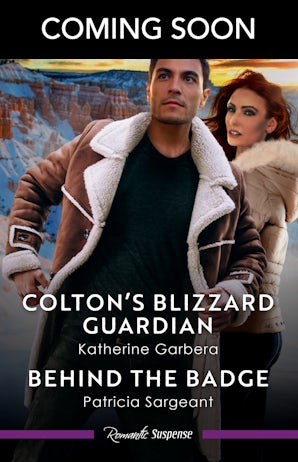 Colton's Blizzard Guardian/Behind The Badge