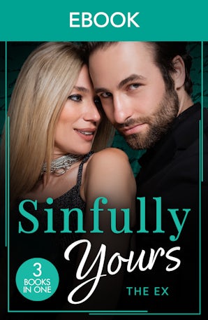 Sinfully Yours: The Ex