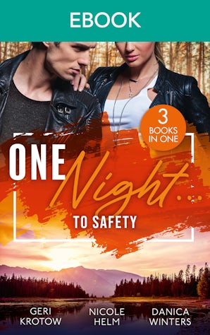 One Night...To Safety