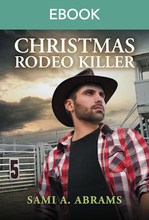 Christmas Rodeo Killer