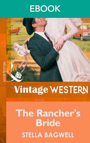 The Rancher's Bride
