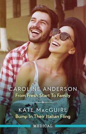 Cover image for From Fresh Start To Family/Bump In Their Italian Fling, isbn: 9781038969118
