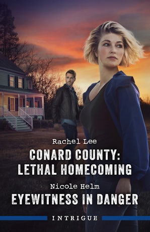 Cover image for Conard County: Lethal Homecoming/Eyewitness In Danger, isbn: 9781038969132
