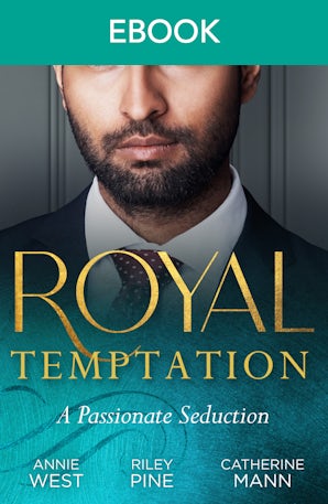 Royal Temptation: A Passionate Seduction