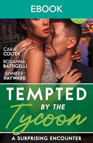 Tempted By The Tycoon: A Surprising Encounter