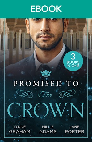 Promised To The Crown