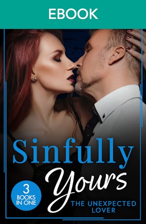 Sinfully Yours: The Unexpected Lover