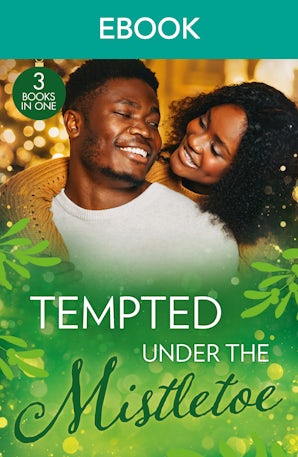 Tempted Under The Mistletoe
