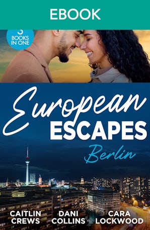 Cover image for European Escapes: Berlin, isbn: 9781038969972