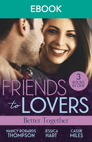 Cover image for Friends To Lovers: Better Together, isbn: 9781038970169