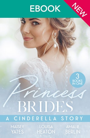 Cover image for Princess Brides: A Cinderella Story, isbn: 9781038970244
