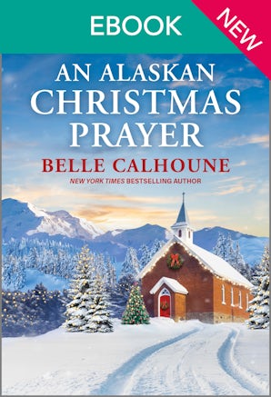 An Alaskan Christmas Prayer