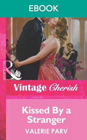 Kissed By A Stranger
