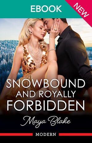 Snowbound And Royally Forbidden