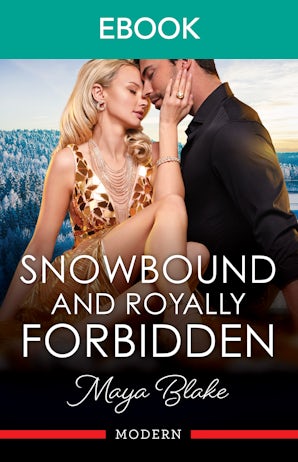 Snowbound And Royally Forbidden
