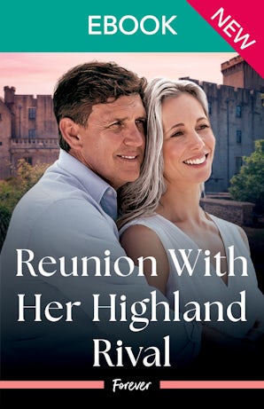 Reunion With Her Highland Rival