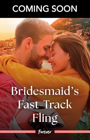 Bridesmaid's Fast-Track Fling