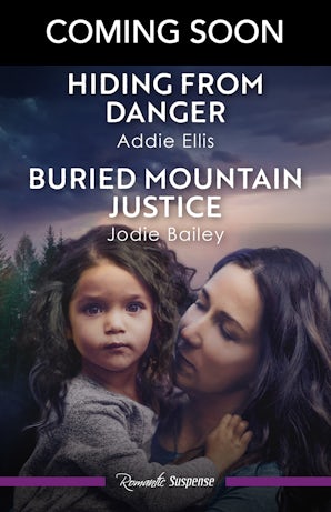 Hiding From Danger/Buried Mountain Justice