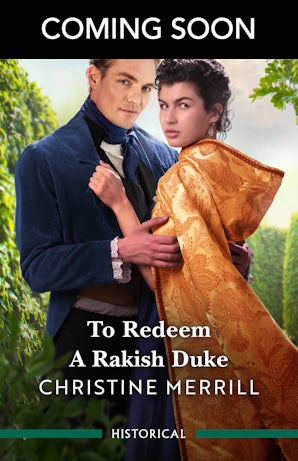 To Redeem A Rakish Duke