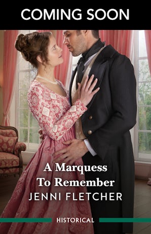 A Marquess To Remember