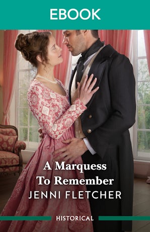 A Marquess To Remember