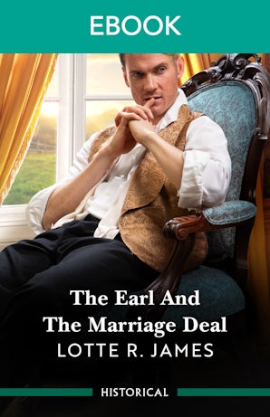 The Earl And The Marriage Deal