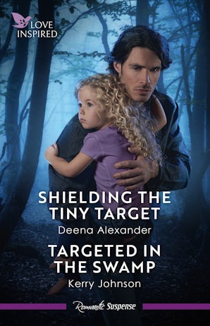 Cover image for Shielding The Tiny Target/Targeted In The Swamp, isbn: 9781038972989