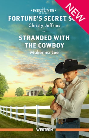 Cover image for Fortune's Secret Son/Stranded With The Cowboy, isbn: 9781038973009