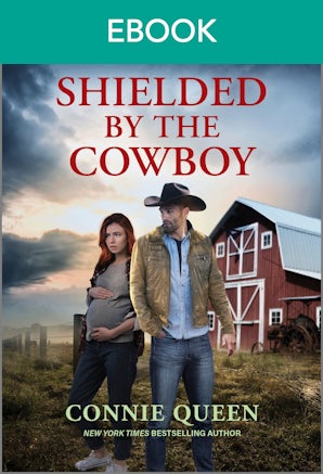 Shielded By The Cowboy