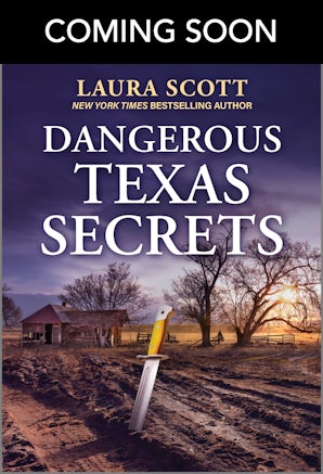 Dangerous Texas Secrets