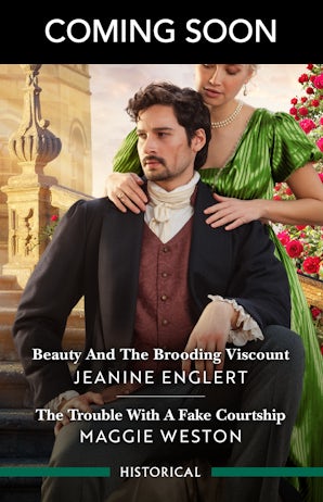 Cover image for Beauty And The Brooding Viscount/The Trouble With A Fake Courtship, isbn: 9781038976581