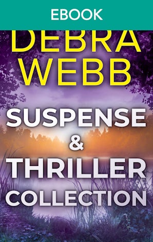 Cover image for Debra Webb Suspense and Thriller Collection, isbn: 9781038979360