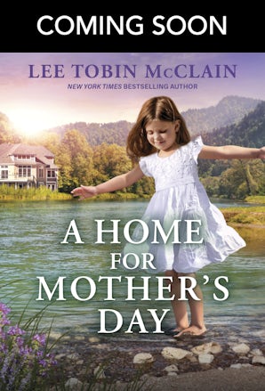 A Home For Mother's Day
