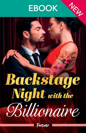 Cover image for Backstage Night With The Billionaire, isbn: 9781038980625
