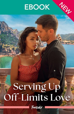 Cover image for Serving Up Off-Limits Love, isbn: 9781038980632