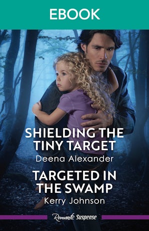 Cover image for Shielding The Tiny Target/Targeted In The Swamp, isbn: 9781038981158