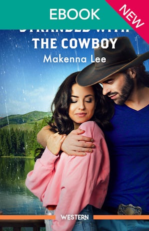 Cover image for Stranded With The Cowboy, isbn: 9781038981295