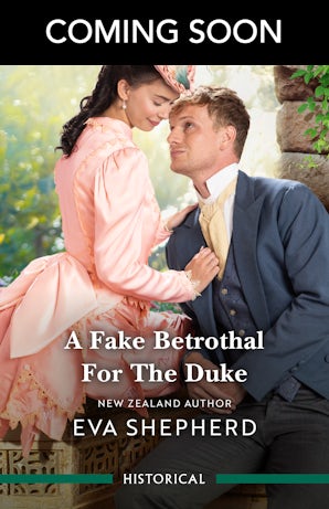 Cover image for A Fake Betrothal For The Duke, isbn: 9781038981462
