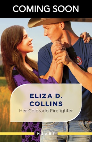 Cover image for Her Colorado Firefighter, isbn: 9781038981684