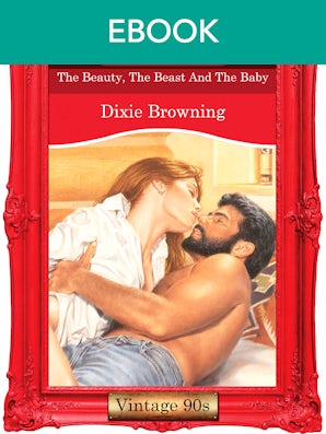 Cover image for The Beauty, The Beast And The Baby, isbn: 9781038981813