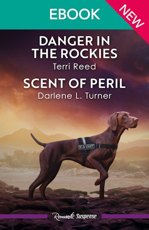 Cover image for Danger In The Rockies/Scent Of Peril, isbn: 9781038984869